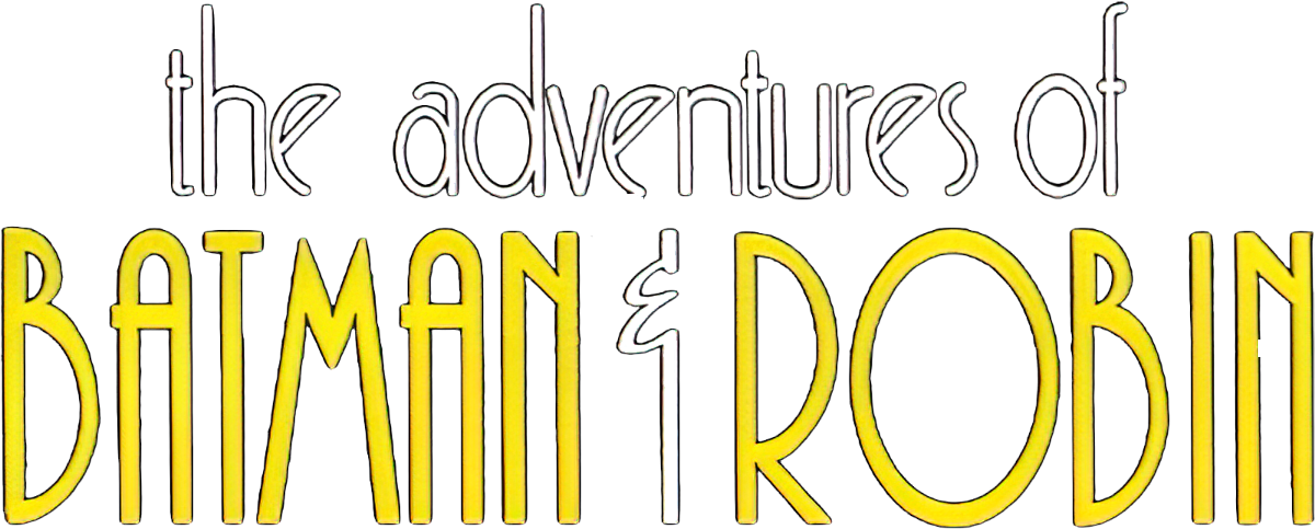 The Adventures of Batman & Robin