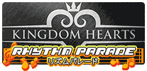 Kingdom Hearts Rhythm Parade