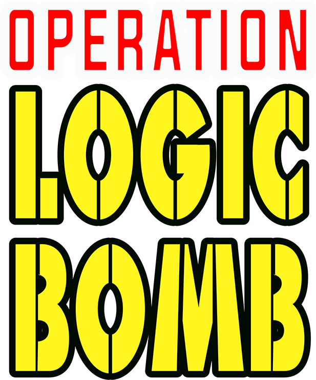 Operation Logic Bomb
