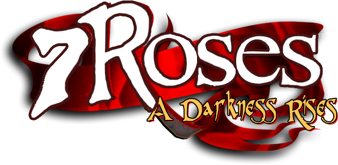 7 Roses: A Darkness Rises