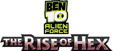 Ben 10 Alien Force: The Rise of Hex