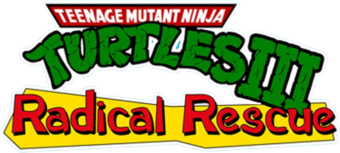 Teenage Mutant Ninja Turtles III: Radical Rescue