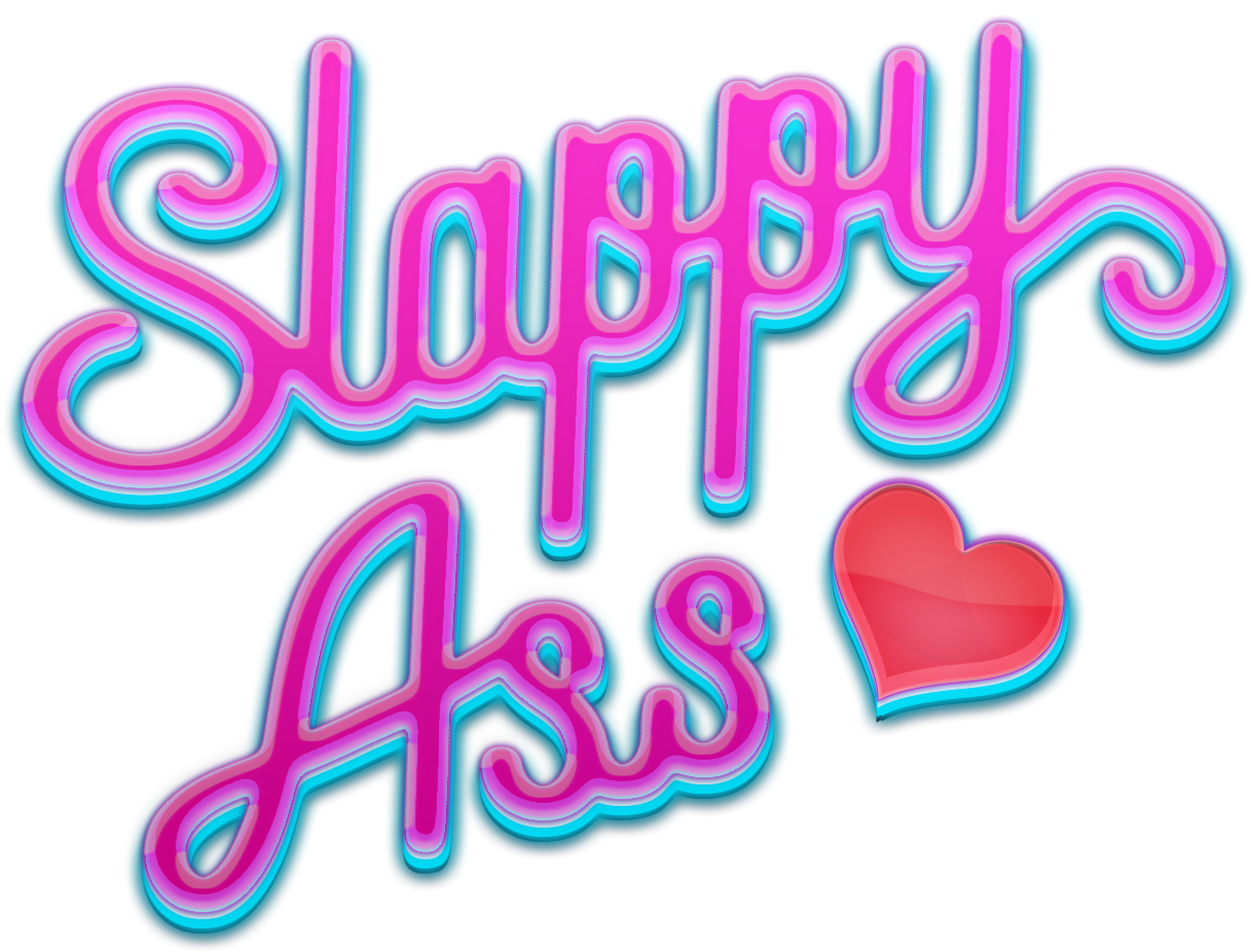 Slappy Ass