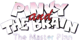 Pinky and the Brain: The Master Plan