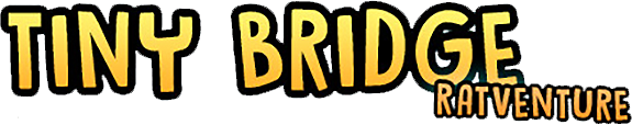 Tiny Bridge: Ratventure