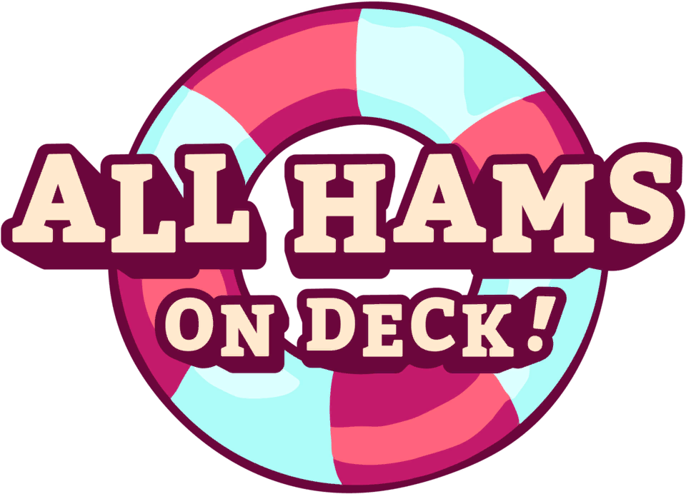 All Hams on Deck!