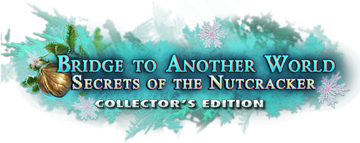 Bridge to Another World: Secrets of the Nutcracker