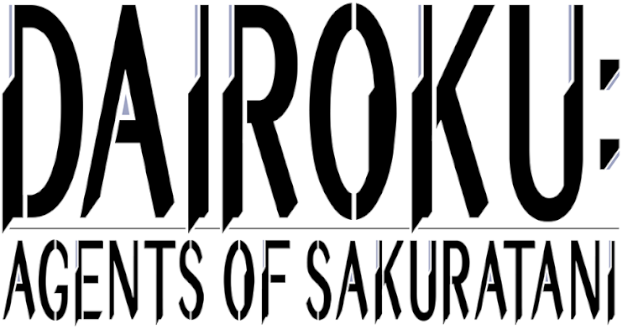 Dairoku: Agents of Sakuratani