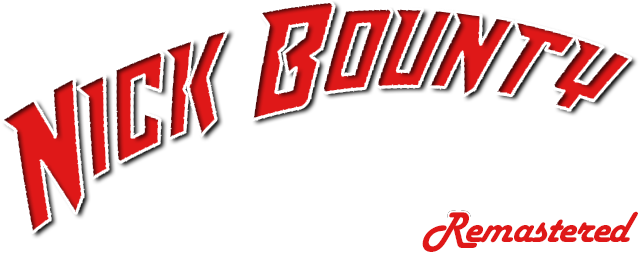 Nick Bounty: The Goat in the Grey Fedora - Remastered
