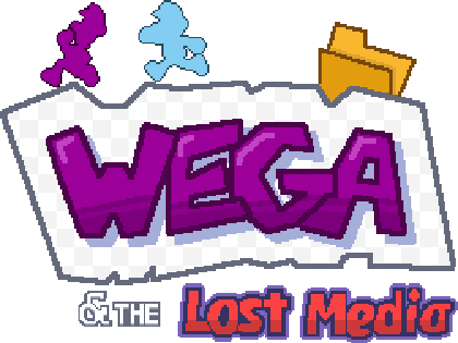 Wega & The Lost Media
