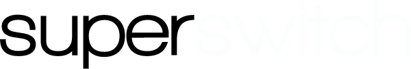 Super Switch