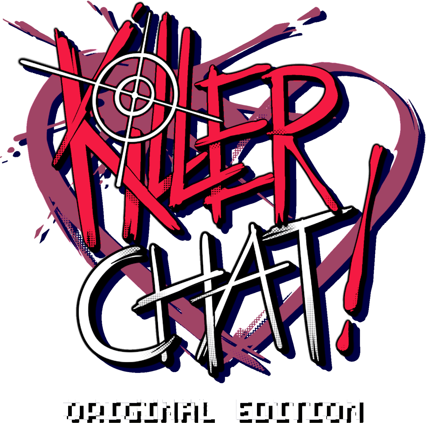 Killer Chat!: Original Edition