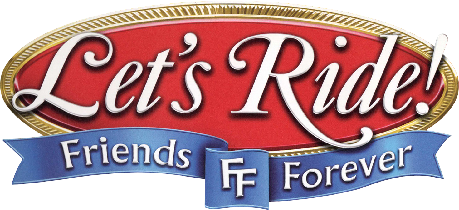 Let's Ride! Friends Forever