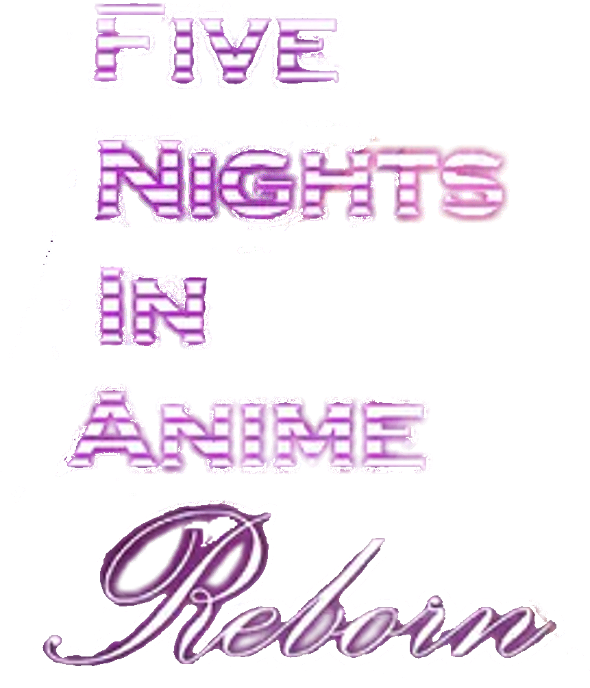 Five Nights in Anime Reborn (2022) FULL GAME 