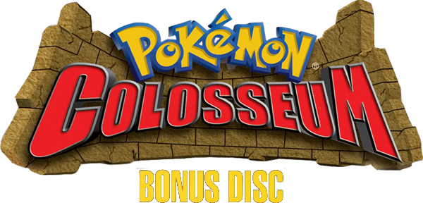 Pokémon Colosseum Bonus Disc