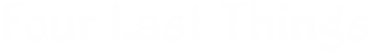 Four Last Things