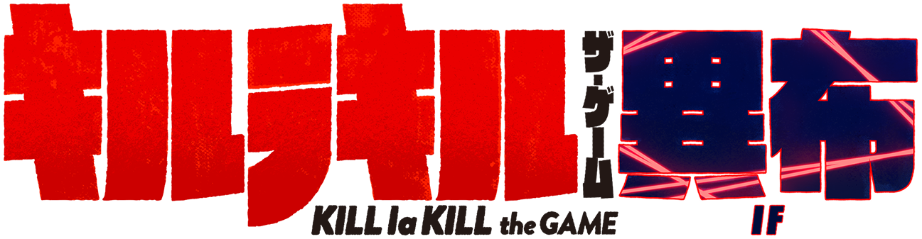 Kill la Kill: If