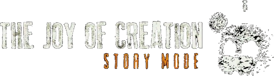 The Joy of Creation: Story Mode - SteamGridDB