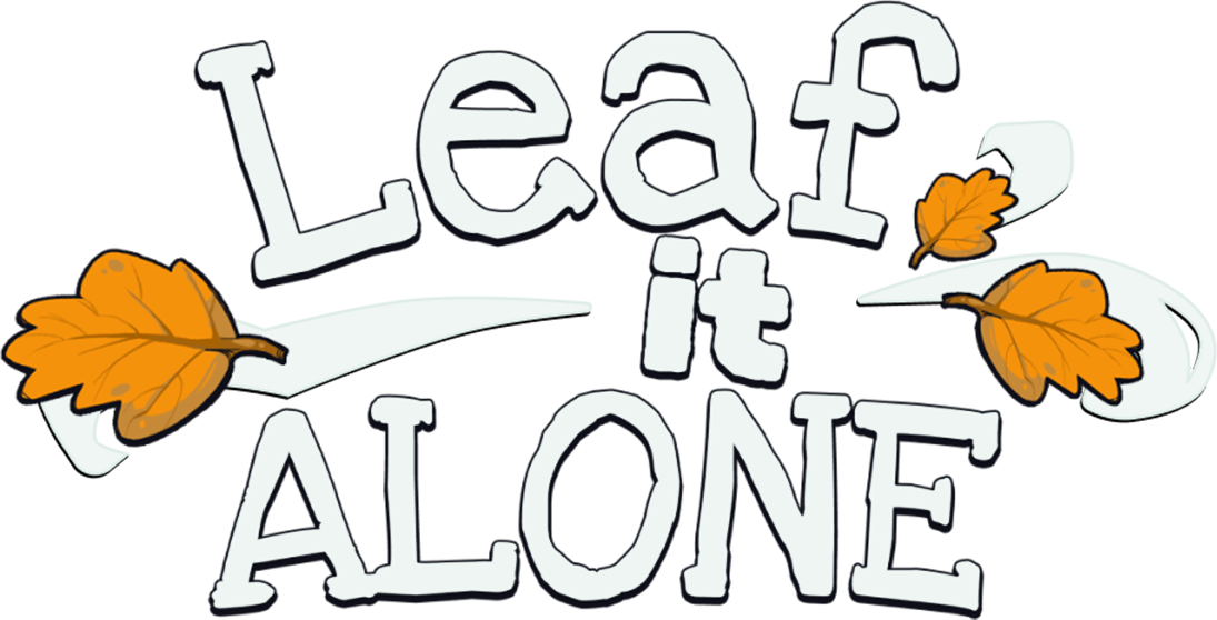 Leaf It Alone