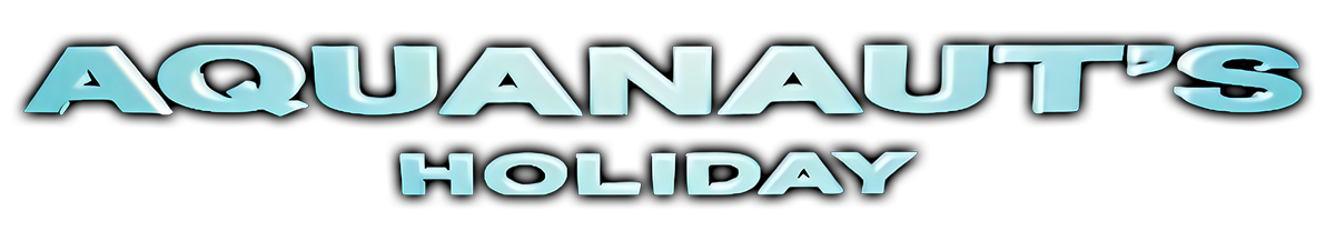 Aquanaut's Holiday