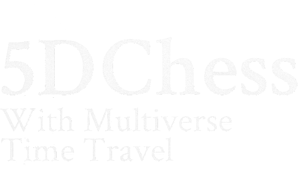 5D Chess With Multiverse Time Travel logo