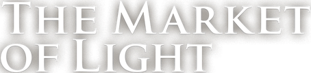 The Market of Light
