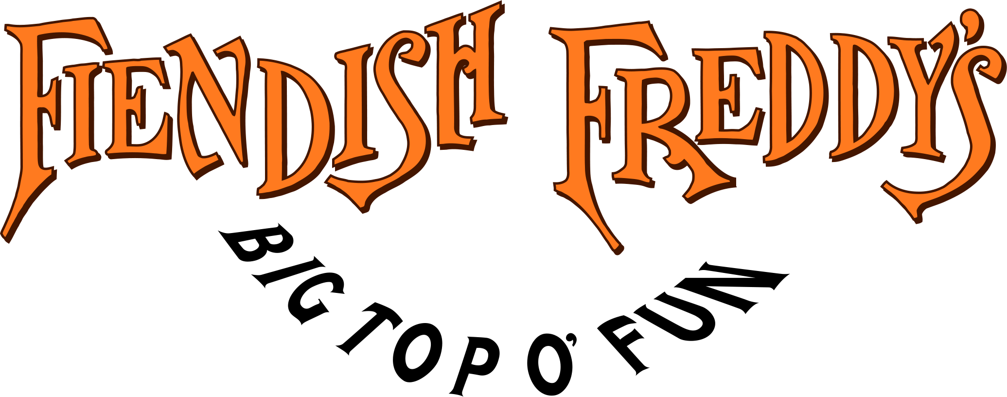 Fiendish Freddy's Big Top O' Fun