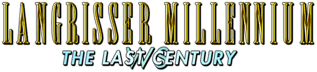 Langrisser Millennium WS: The Last Century