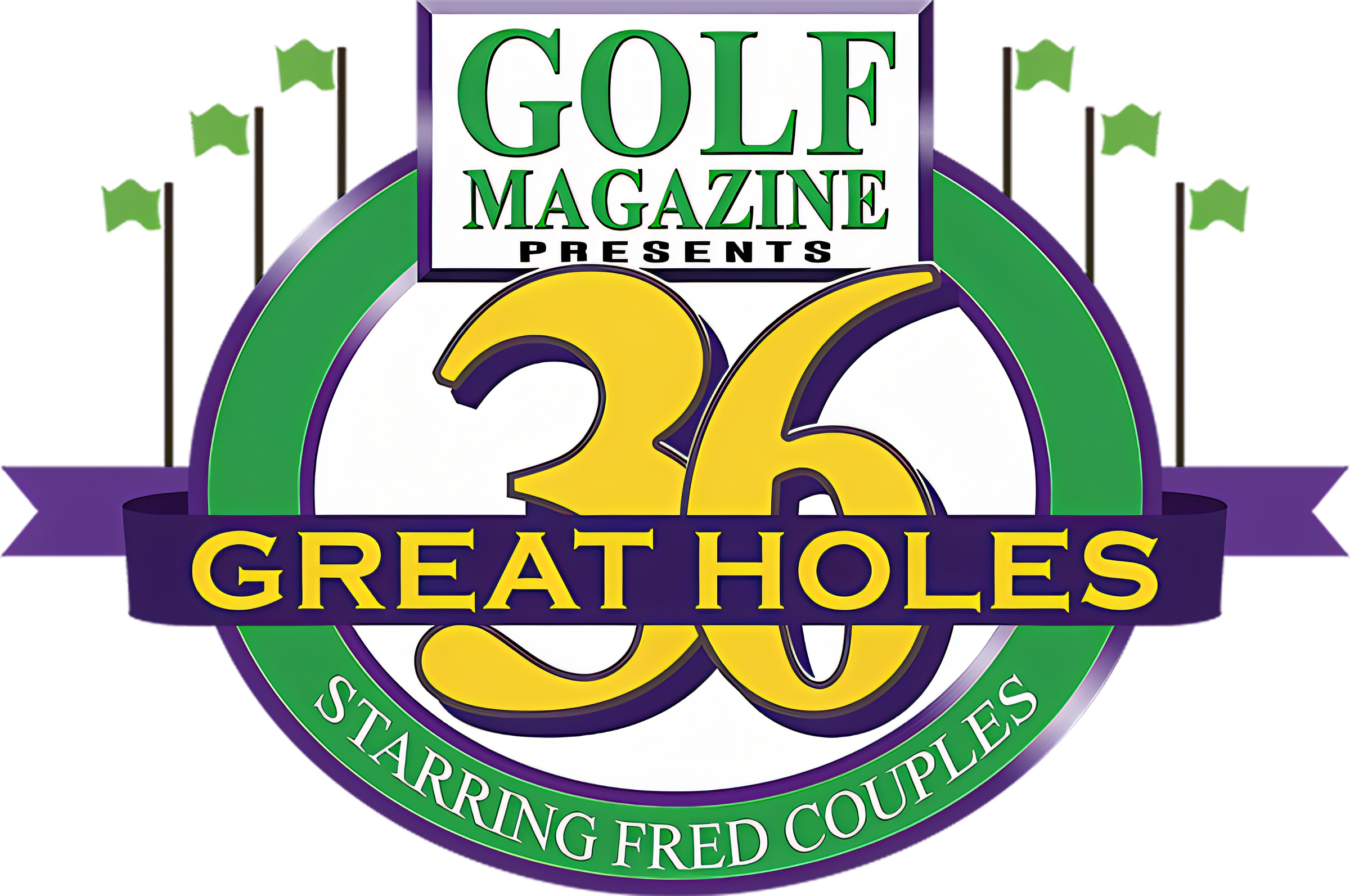 Golf Magazine Presents 36 Great Holes Starring Fred Couples