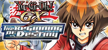 Yu-Gi-Oh! GX: The Beginning of Destiny - SteamGridDB
