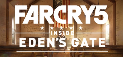 Far Cry 5: Inside Eden's Gate on Steam