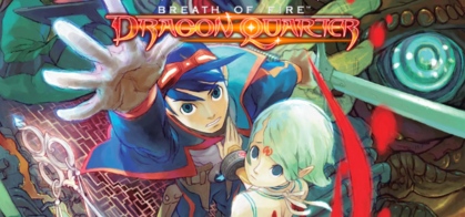 Breath of Fire: Dragon Quarter