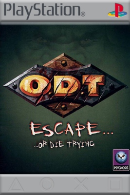 O.D.T.: Escape... or Die Trying for Playstation