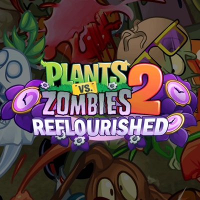 Plants vs. Zombies 2 Reflourished - SteamGridDB