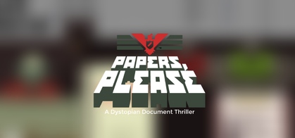 🔥 Download Papers Please 1.4.12 APK . A dystopian thriller about