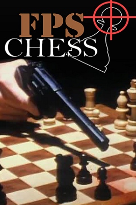 UPDATE!]FPS Chess beta 