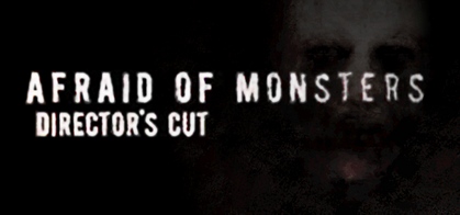 Afraid of Monsters: Director's Cut - SteamGridDB