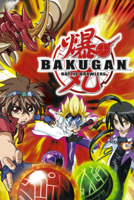 Grid for Bakugan: Battle Brawlers by thatRdude - SteamGridDB