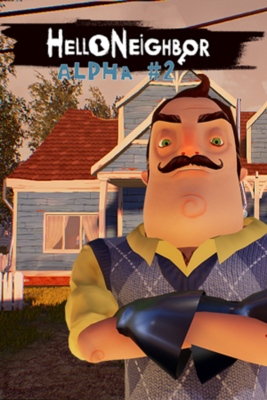 Grid For Hello Neighbor Alpha 2 By Zenxoro - SteamGridDB