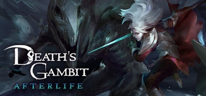 Death's Gambit: Afterlife · SteamDB